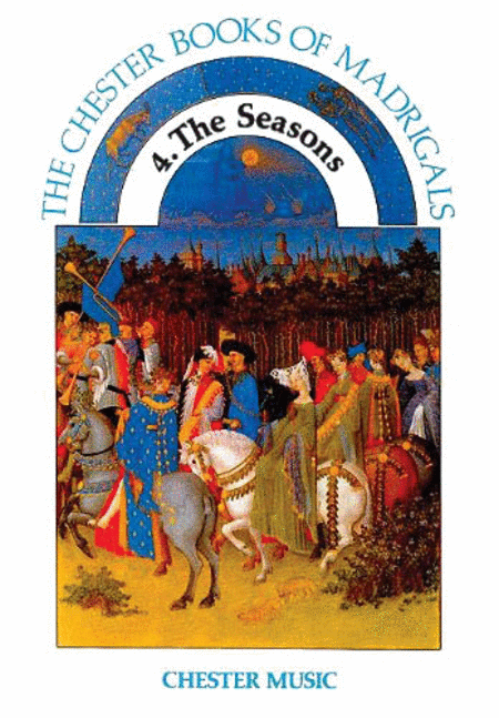 Chester Book Of Madrigals Book 4: The Seasons
