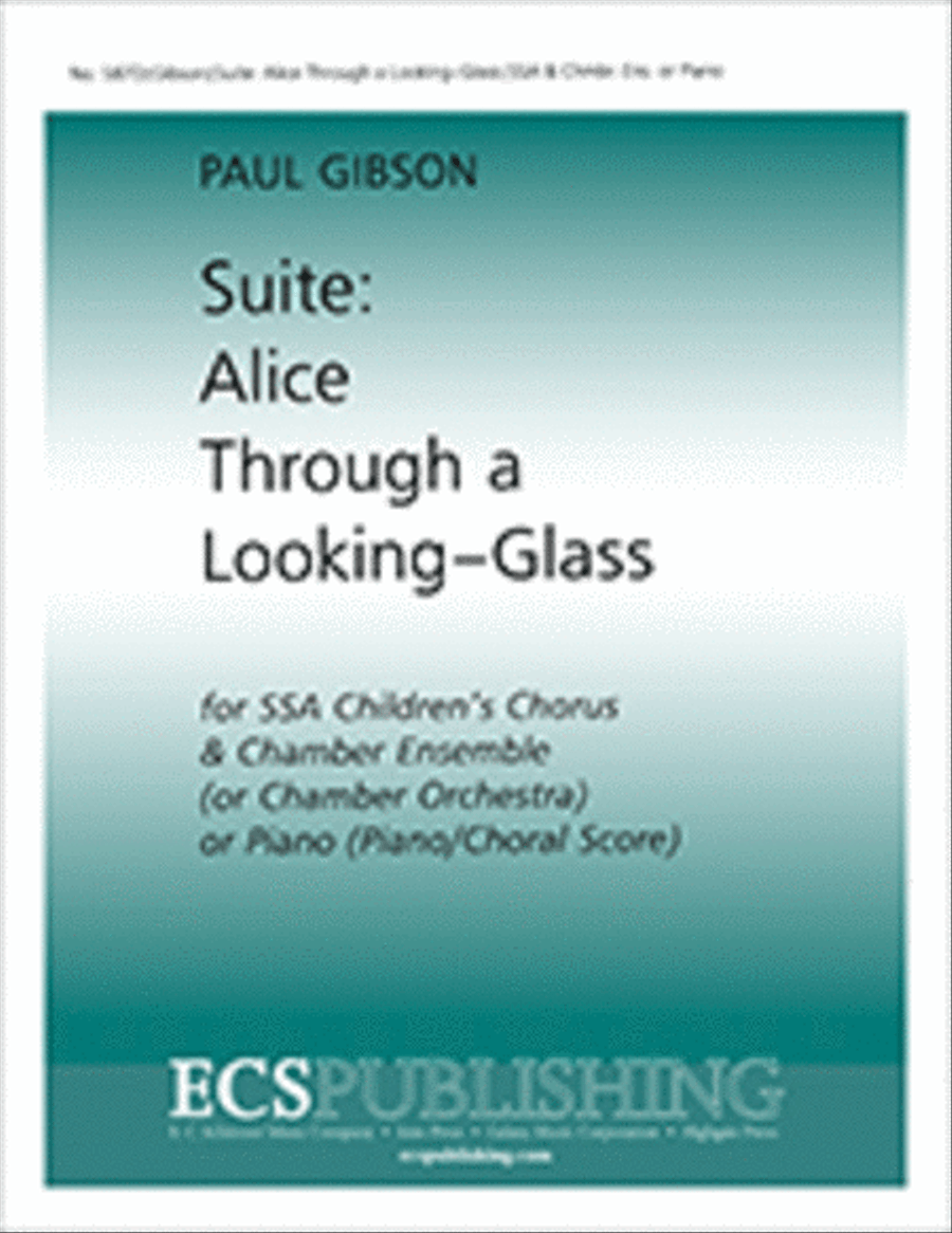 Suite: Alice through a Looking-glass (Piano/choral score) image number null