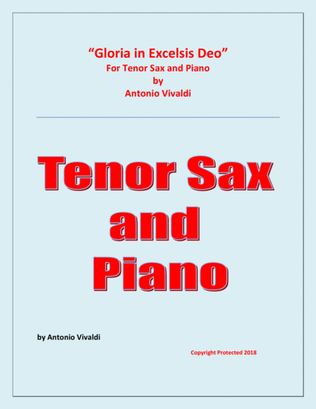 Gloria In Excelsis Deo - Tenor Sax and Piano - Advanced Intermediate