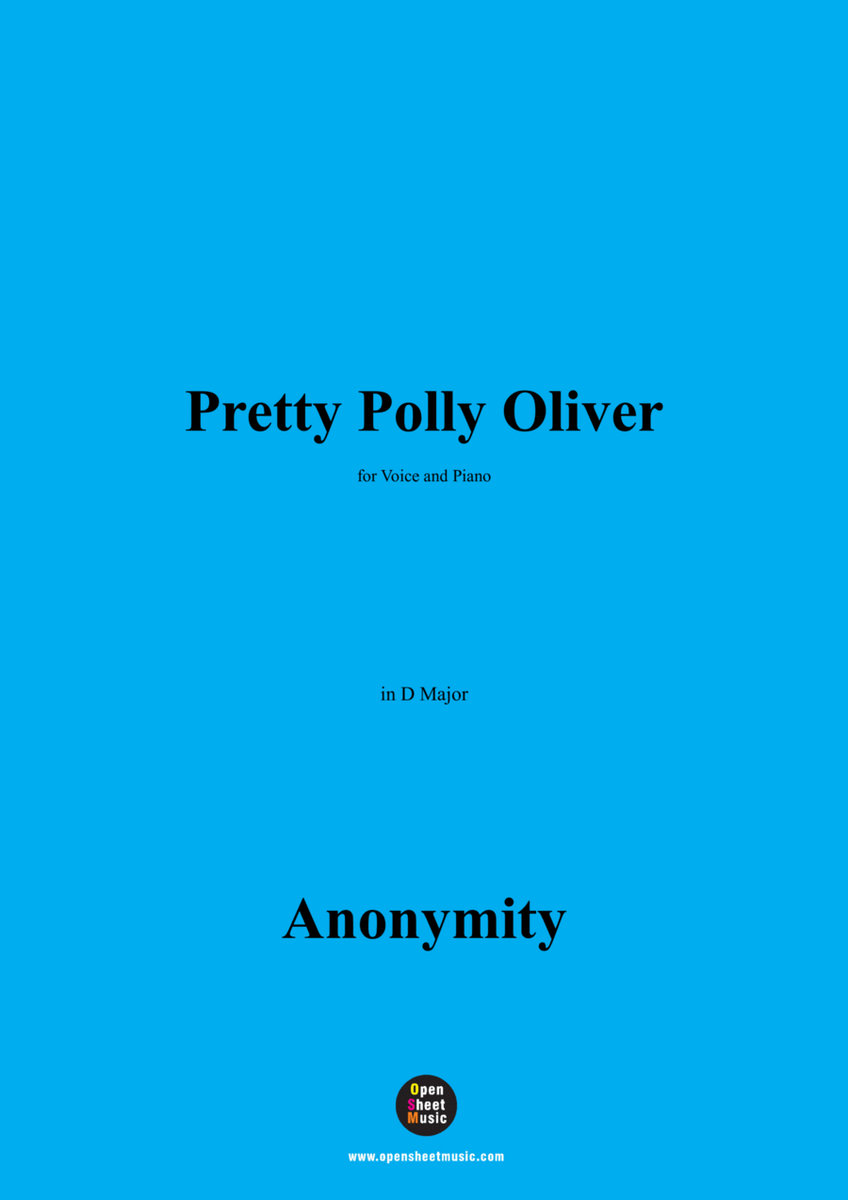 Anonymous-Pretty Polly Oliver,in D Major