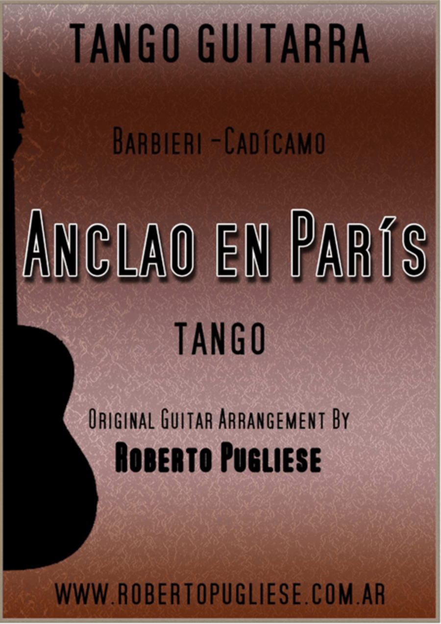Anclao en Paris - Tango (Barbieri - Cadicamo) Classical Guitar scores gallery preview page 1
