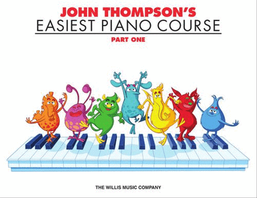 John Thompson's Easiest Piano Course - Part 1 - Book Only