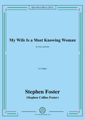 S. Foster-My Wife Is a Most Knowing Woman,in A Major