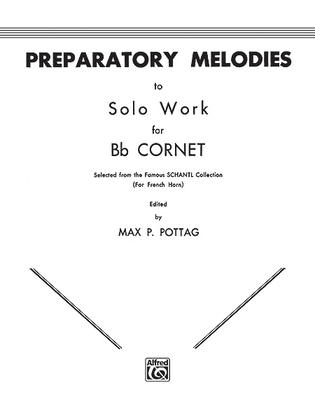 Book cover for Preparatory Melodies to Solo Work for B-flat Cornet