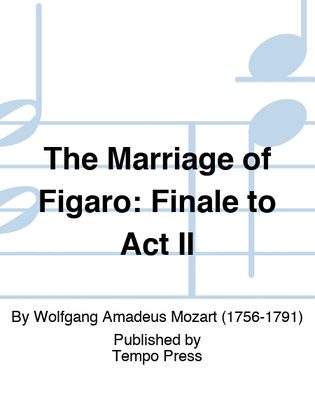 Book cover for MARRIAGE OF FIGARO, THE: Finale to Act II