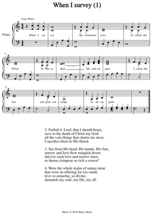 When I survey (1) The first of two new tunes to this most wonderful of all Isaac Watts' hymns.