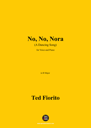 Ted Fiorito-No,No,Nora(A Dancing Song),in B Major
