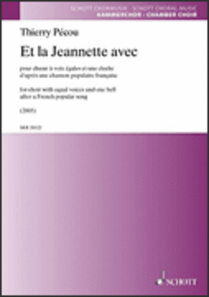 Et La Jeannette Avec