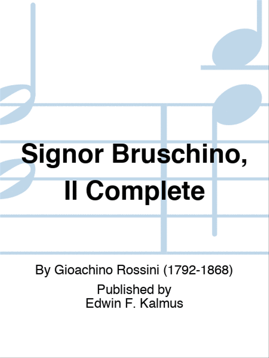 Signor Bruschino, Il Complete Set of Parts scores gallery preview page 1