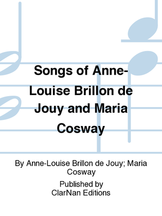 Book cover for Songs of Anne-Louise Brillon de Jouy and Maria Cosway