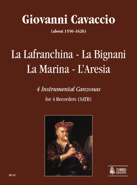 La Lafranchina - La Bignani - La Marina - L’Aresia. 4 Instrumental Canzonas for 4 Recorders (SATB)