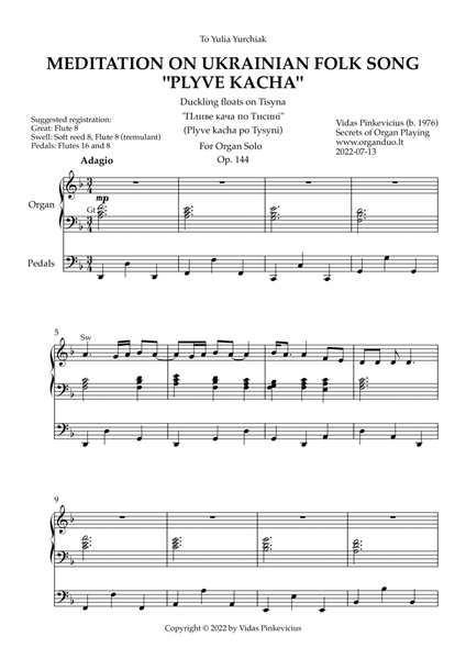 Meditation on Ukrainian Folk Song "Plyve Kacha", Op. 144 (Organ Solo) by Vidas Pinkevicius (2022)