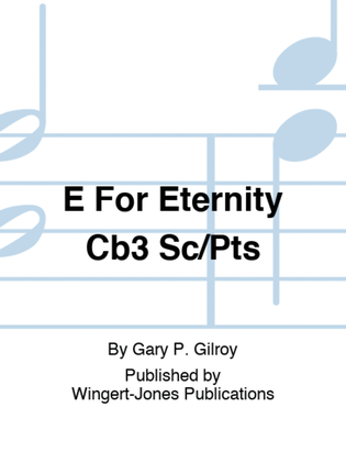 E For Eternity Cb3 Sc/Pts