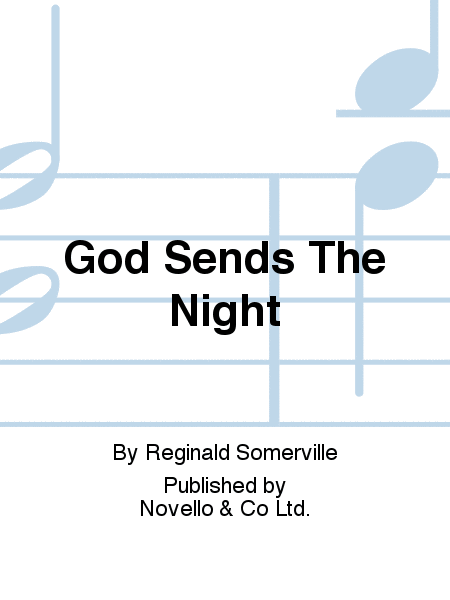 God Sends The Night