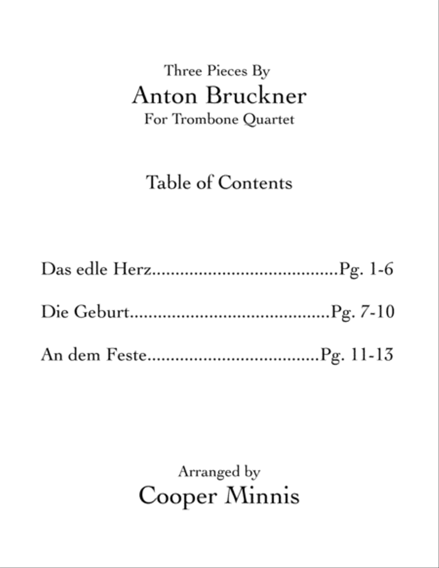 Three Pieces by Anton Bruckner: Trombone Quartet- Full Scores Three Pieces by Anton Bruckner: Trombone Quartet- Full Scores Trombone Quartet scores gallery preview page 2