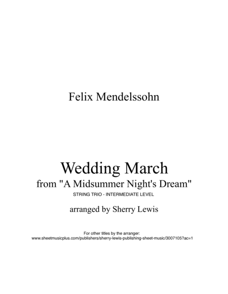 WEDDING MARCH Mendelssohn, String Trio, Intermediate Level for two violins and cello, or violin, vio image number null