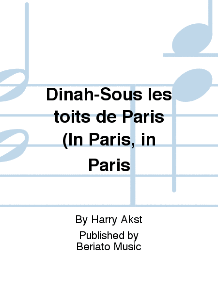 Dinah-Sous les toits de Paris (In Paris, in Paris