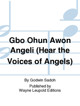 Gbo Ohun Awon Angeli (Hear the Voices of Angels)