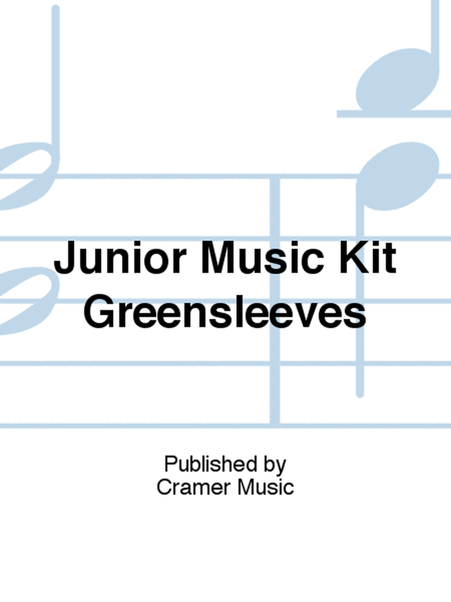 Junior Music Kit Greensleeves