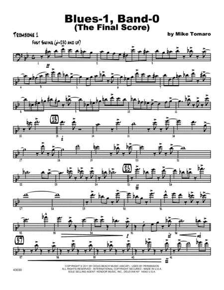 Blues-1, Band-0 (The Final Score) - Trombone 1