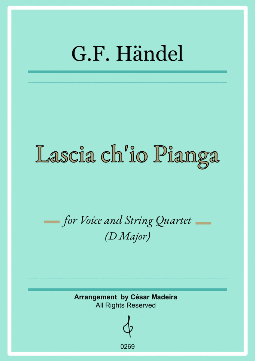 Lascia Ch'io Pianga - Voice and String Quartet - D Major (Full Score) - Score Only image number null