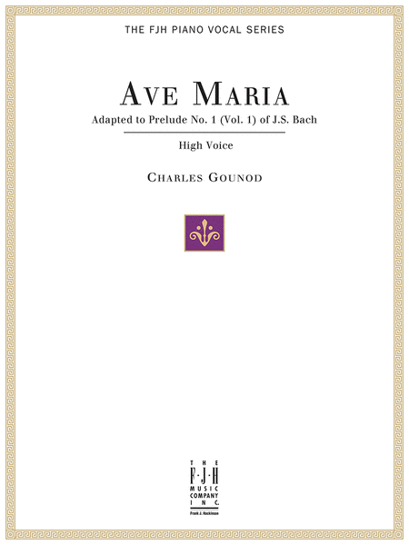 Ave Maria Bach-Gounod, For High Voice and Piano