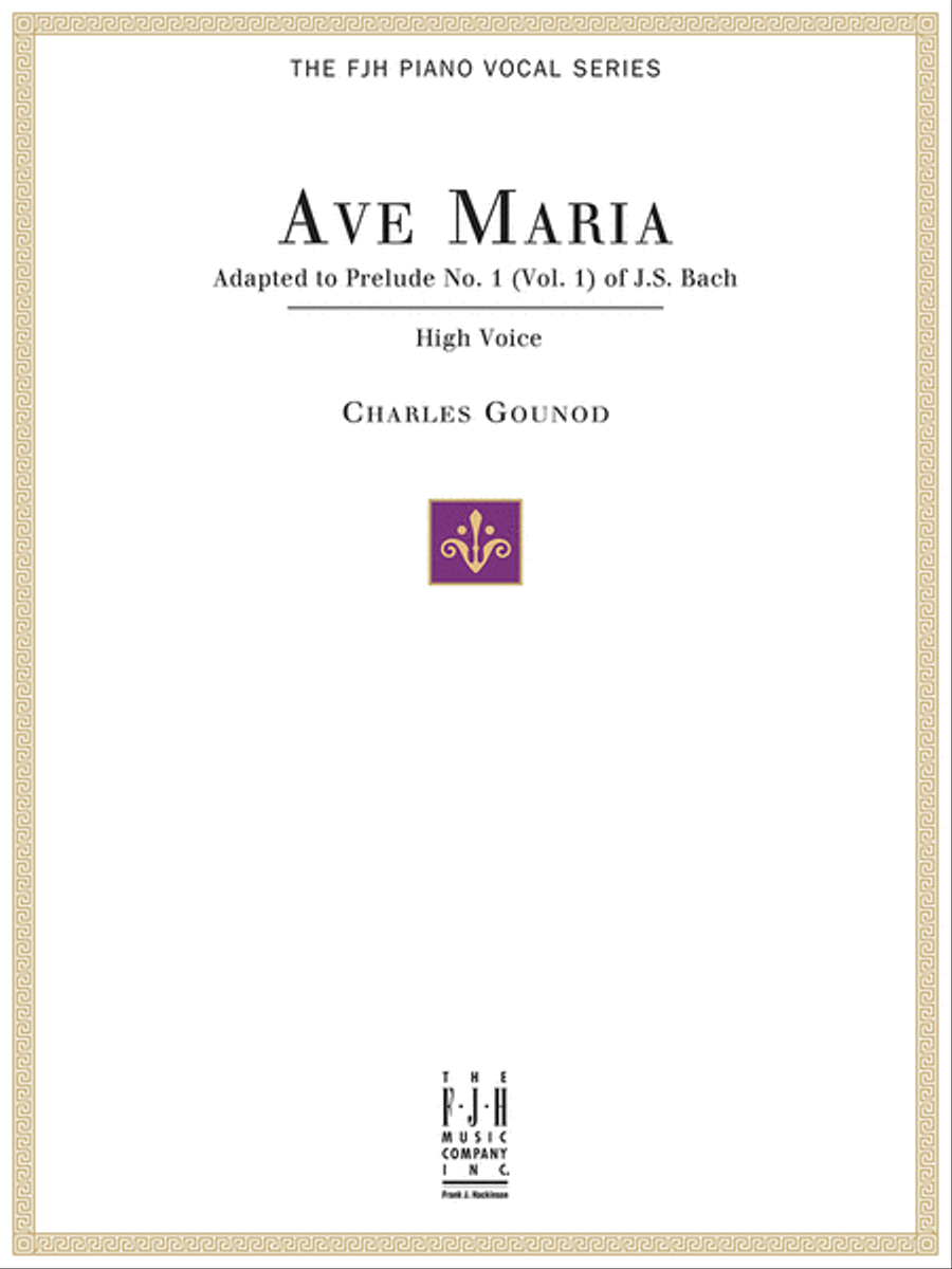 Ave Maria, For High Voice and Piano