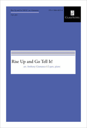 Book cover for Rise Up and Go Tell It!
