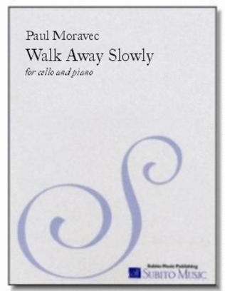Walk Away Slowly elegy