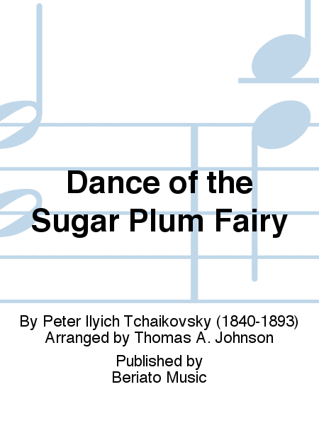 Dance of The Sugar Plum Fairy