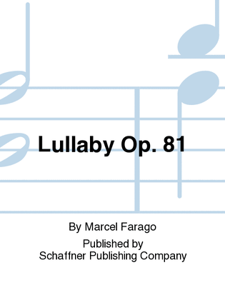 Lullaby Op. 81