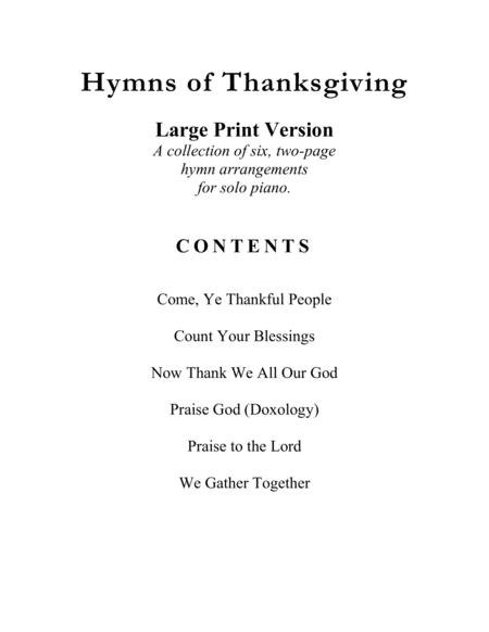 Hymns of Thanksgiving (A Collection of LARGE PRINT, Two-page Hymns for Solo Piano) image number null