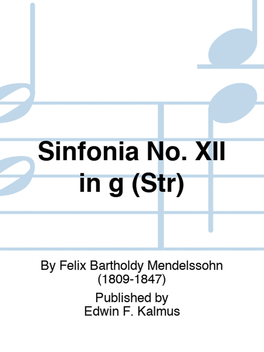 Sinfonia No. XII in g (Str)