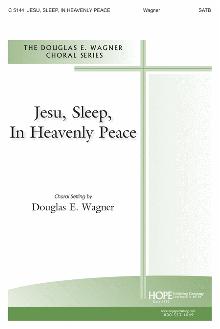 Jesu, Sleep, in Heavenly Peace 4-Part scores gallery preview page 1