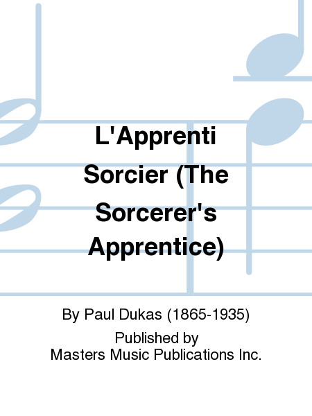 L'Apprenti Sorcier (The Sorcerer's Apprentice)