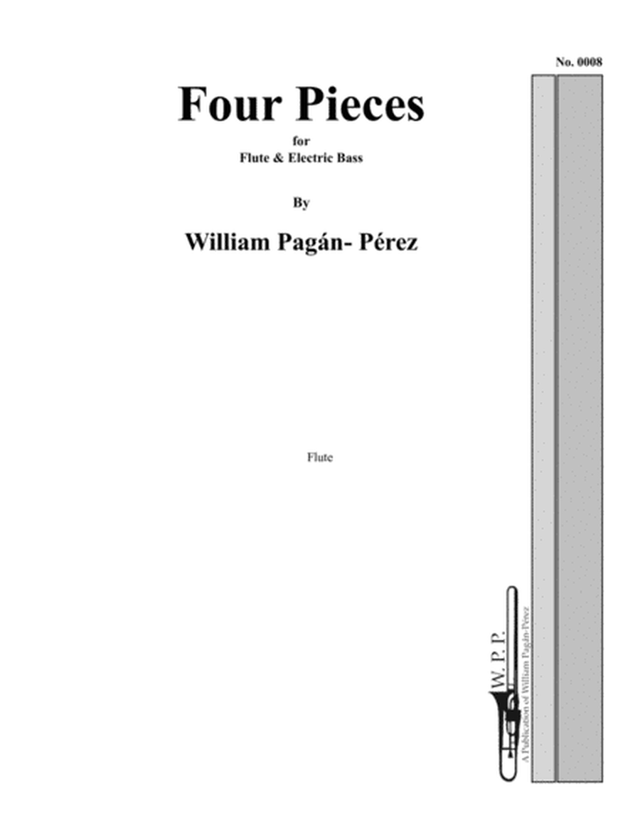 Four Pieces for Flute and Electric Bass