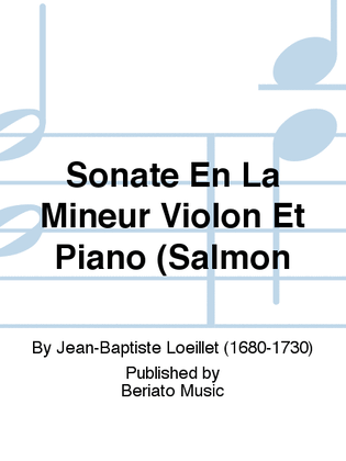 Sonate En La Mineur Violon Et Piano (Salmon