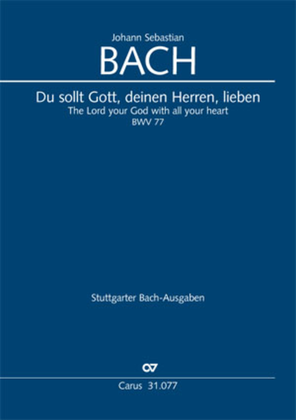 Book cover for The Lord your God you shall now be loving (Du sollt Gott, deinen Herren, lieben)