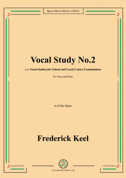Keel-Vocal Study No.2,in D flat Major image number null