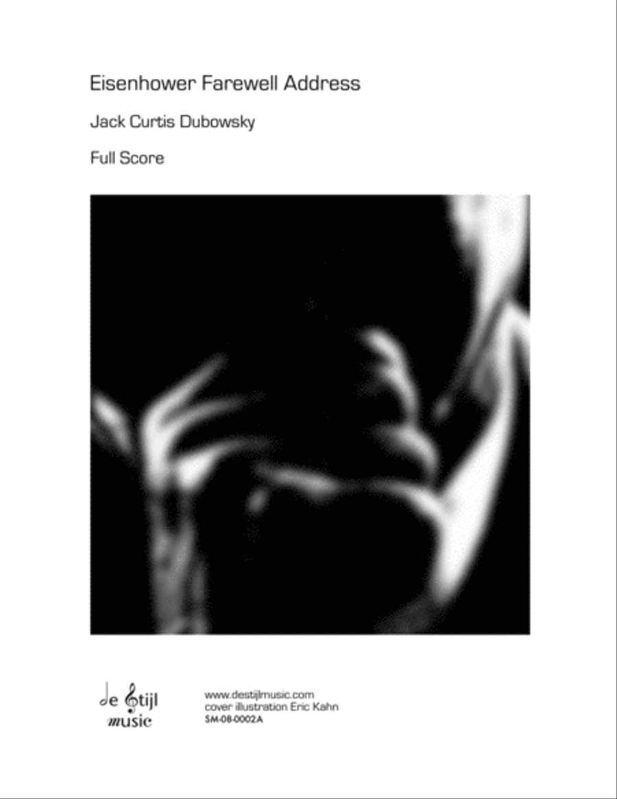 Eisenhower Farewell Address (Full Score) by Jack Curtis Dubowsky Chamber Orchestra - Sheet Music