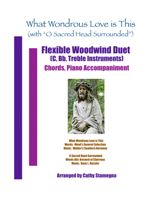 Book cover for What Wondrous Love Is This (with "O Sacred Head Surrounded") Flexible Woodwind Duet-Treble C/Bb Inst