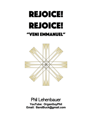 Book cover for Rejoice! Rejoice! (Veni Emmanuel) organ work by Phil Lehenbauer