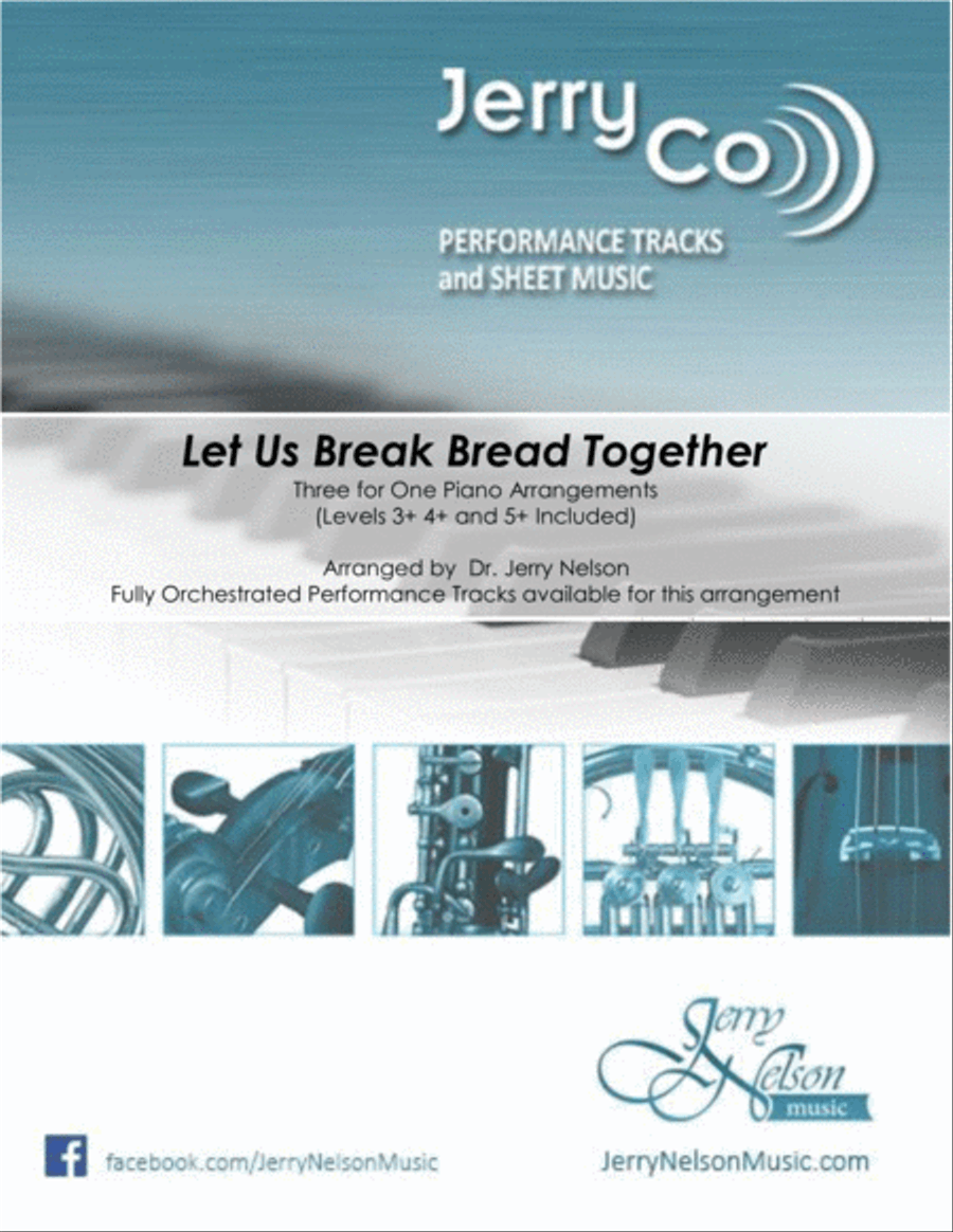 Let Us Break Bread Together (3 for 1 PIANO Arrangements) Jazz Ensemble scores gallery preview page 1