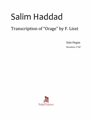 Franz Liszt: "Orage" - Arranged for Organ by S. Haddad