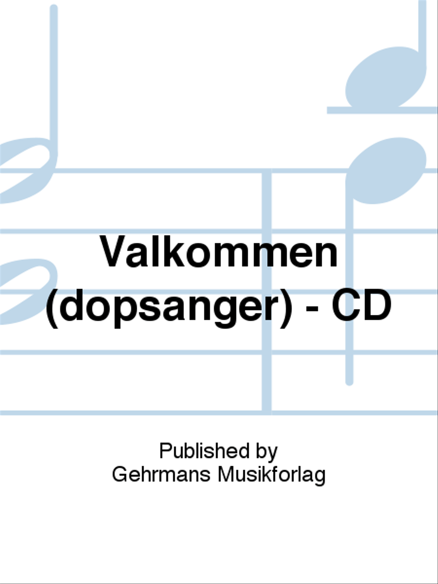 Valkommen (dopsanger) - CD Voice scores gallery preview page 1