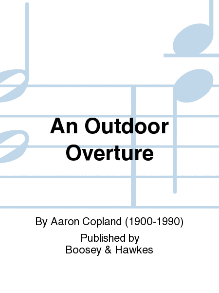 An Outdoor Overture