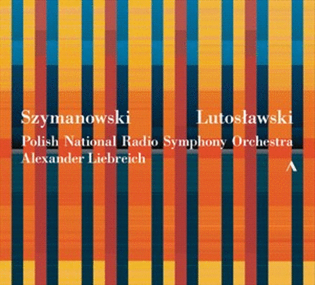 Polish National Radio Symphony Orchestra: Szymanowski & Lutoslawski