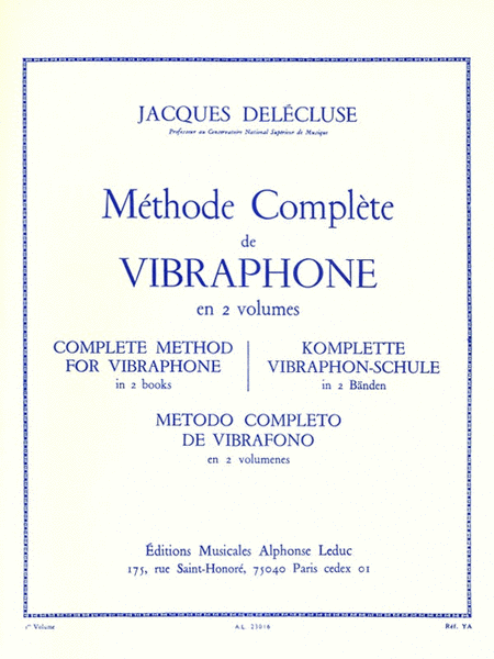 Methode Complete Pour Vibraphone Vol.1 (percussion Solo)