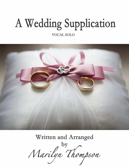 A Wedding Supplication--Vocal/Piano/Organ image number null