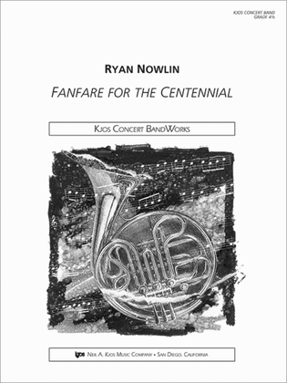 Book cover for Fanfare For The Centennial - Score